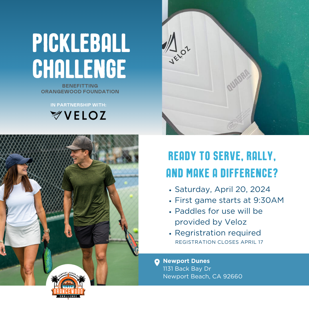 VELOZ Pickleball Challenge to Benefit Orangewood Fest April 20